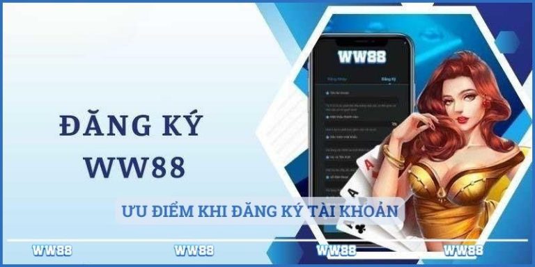Bí Quyết Đăng Ký WW88 An Toàn – Tránh Sai Lầm Phổ Biến!